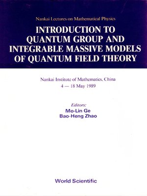 cover image of Introduction to Quantum Group and Integrable Massive Models of Quantum Field Theory